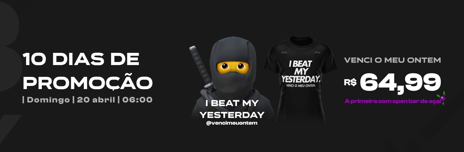 DESAFIO “I BEAT MY YESTERDAY”